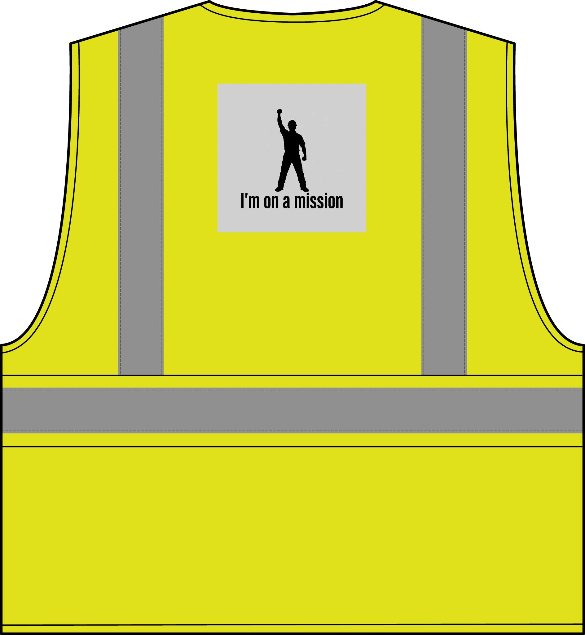 High-Visibility Safety Vest — "I'm on a mission" Reflective ANSI Class 2