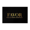 Washable Rug — "FAVOR: The Ultimate Shortcut" Black & Gold Welcome Mat