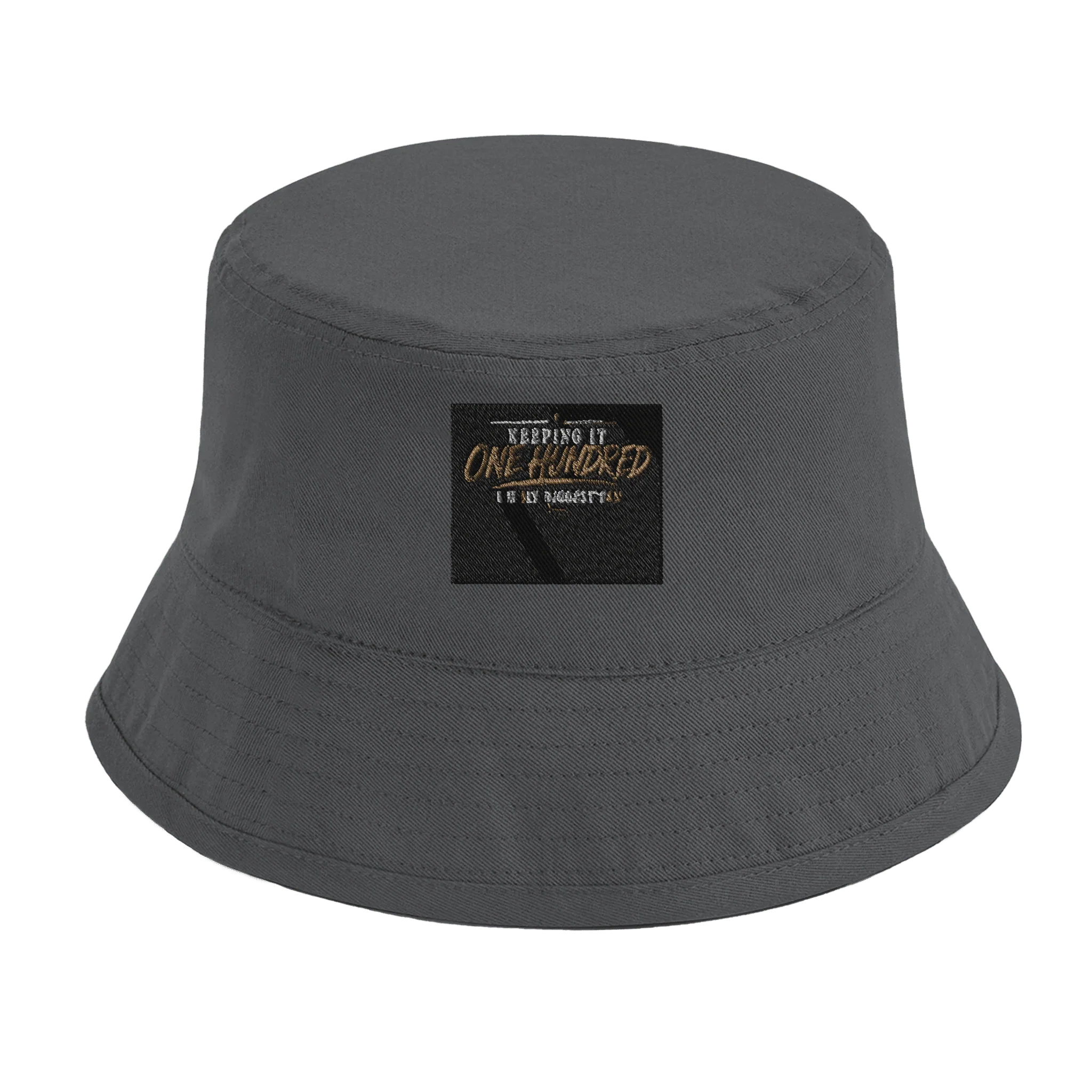 “ Keeping It One Hundred “ Organic Cotton Bucket Hat | Beechfield B90N Graphite Grey